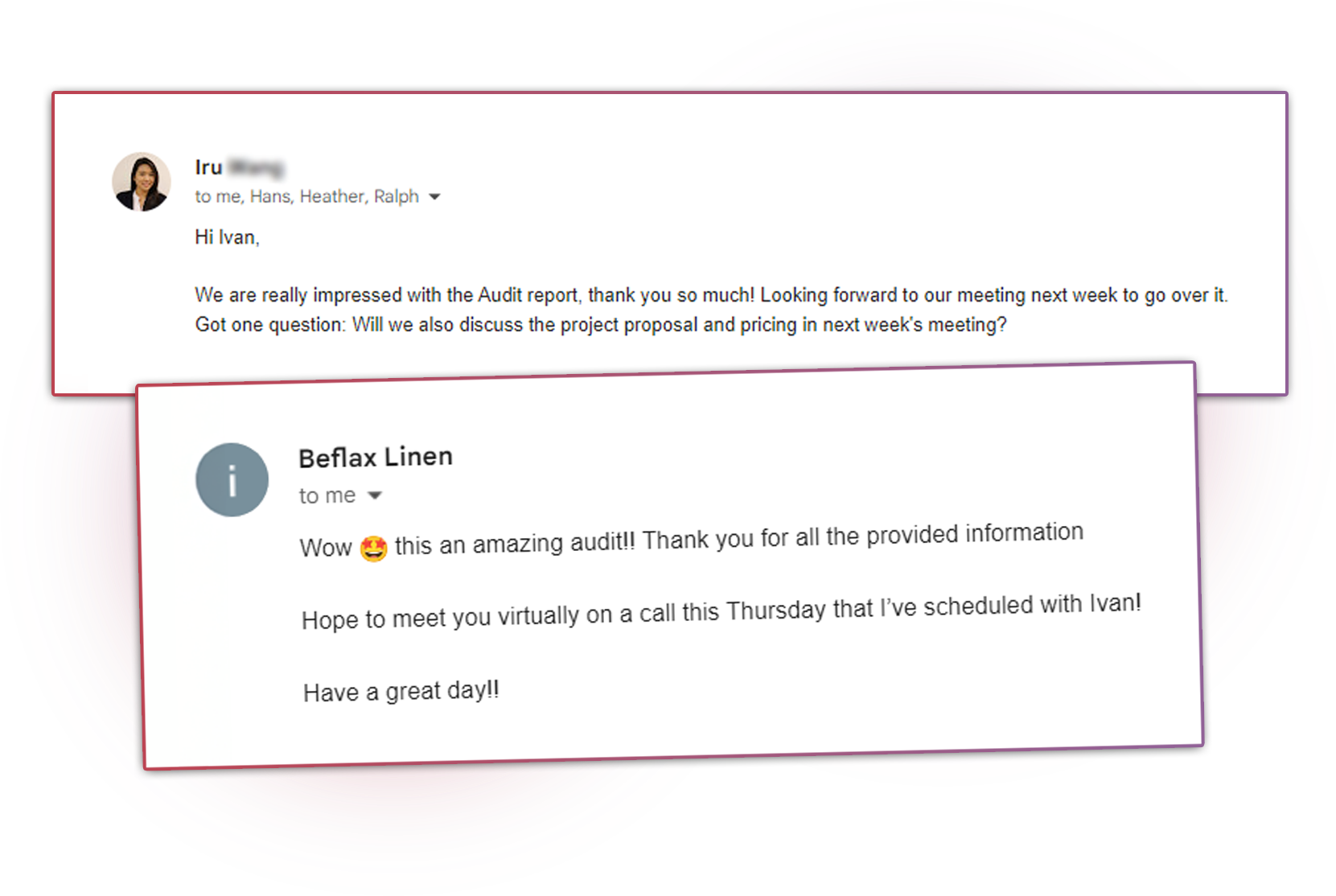 Client emails praising the audit report