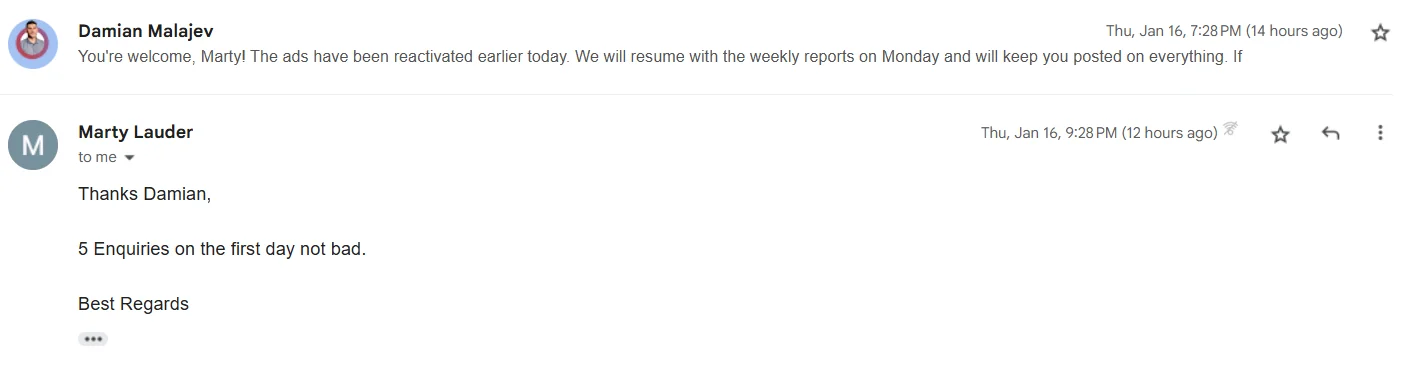 Client: five enquiries on the first day